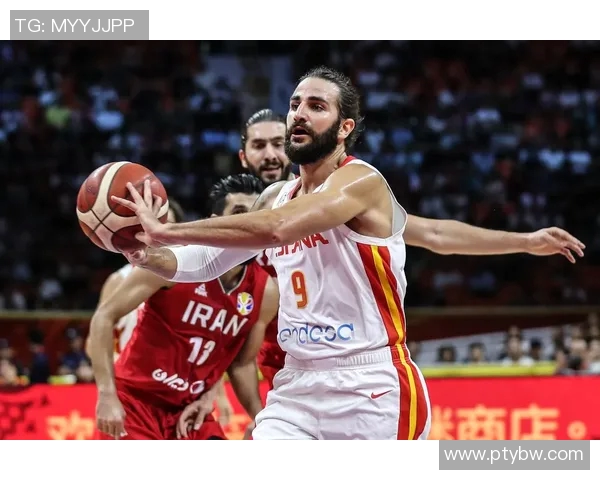 伊朗与西班牙篮球对决精彩回顾及赛后分析