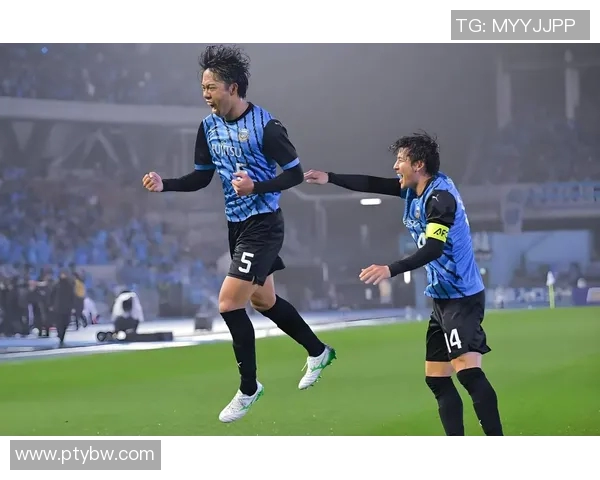 东京与川崎足球比赛精彩直播全程回顾与分析尽在此处 东京与川崎足球比赛精彩直播全程回顾与分析尽在此处