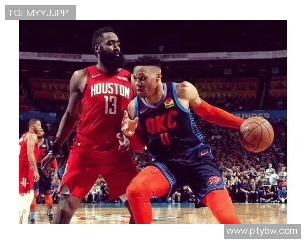 休斯顿火箭与雷霆精彩对决回放全程回顾与赛后分析