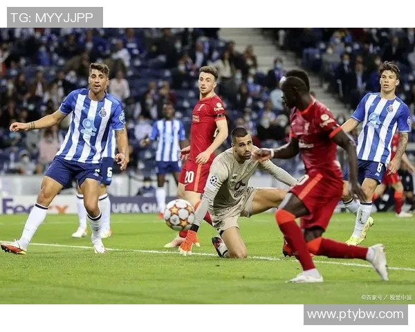 波尔图与摩纳哥精彩对决直播全程回顾与分析